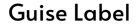 Guise Label
